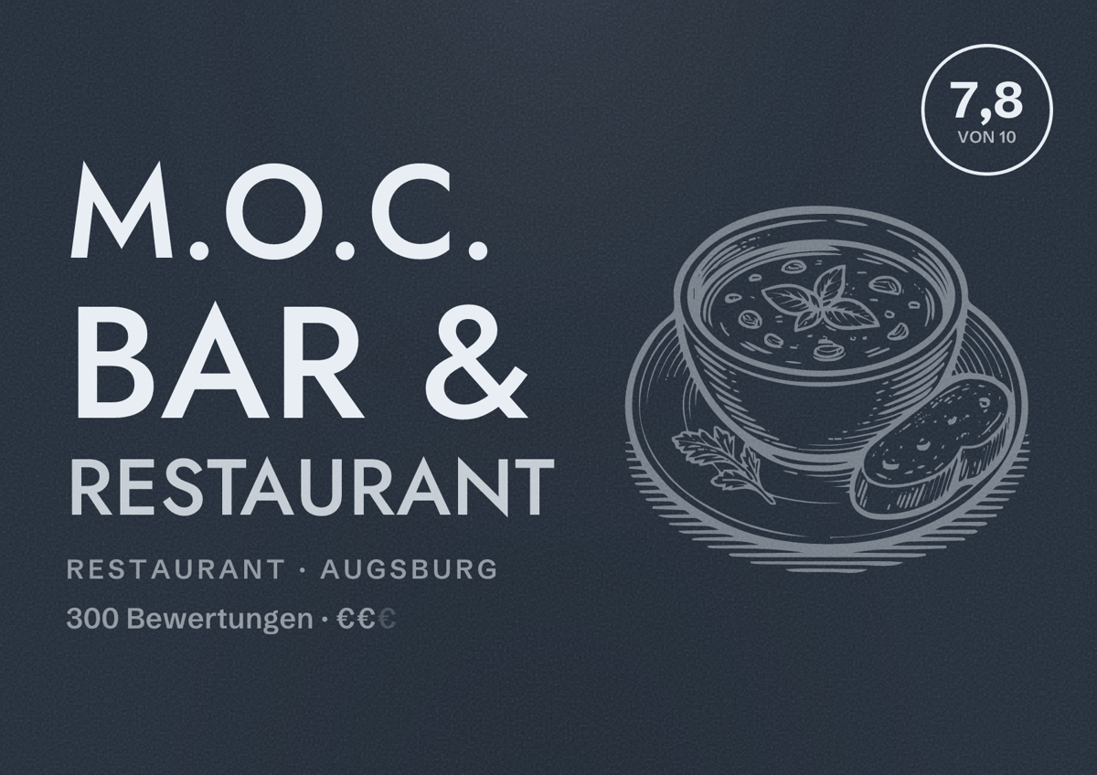 Illustriertes Poster von M.o.c. Bar & Restaurant, Restaurant in Augsburg: Bewertung 7,8 von 10 aus 300 Bewertungen, Preisniveau €€