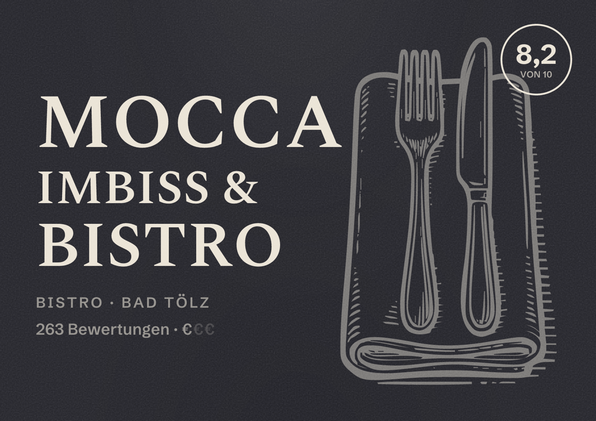 Illustriertes Poster von MOCCA Imbiss & Bistro, Bistro in Bad Tölz: Bewertung 8,2 von 10 aus 263 Bewertungen, Preisniveau €
