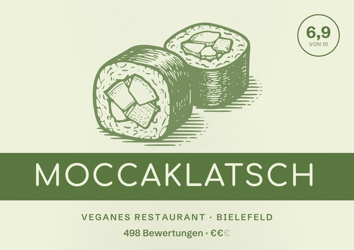 Illustriertes Poster von Moccaklatsch, Veganes Restaurant in Bielefeld: Bewertung 6,9 von 10 aus 498 Bewertungen, Preisniveau €€