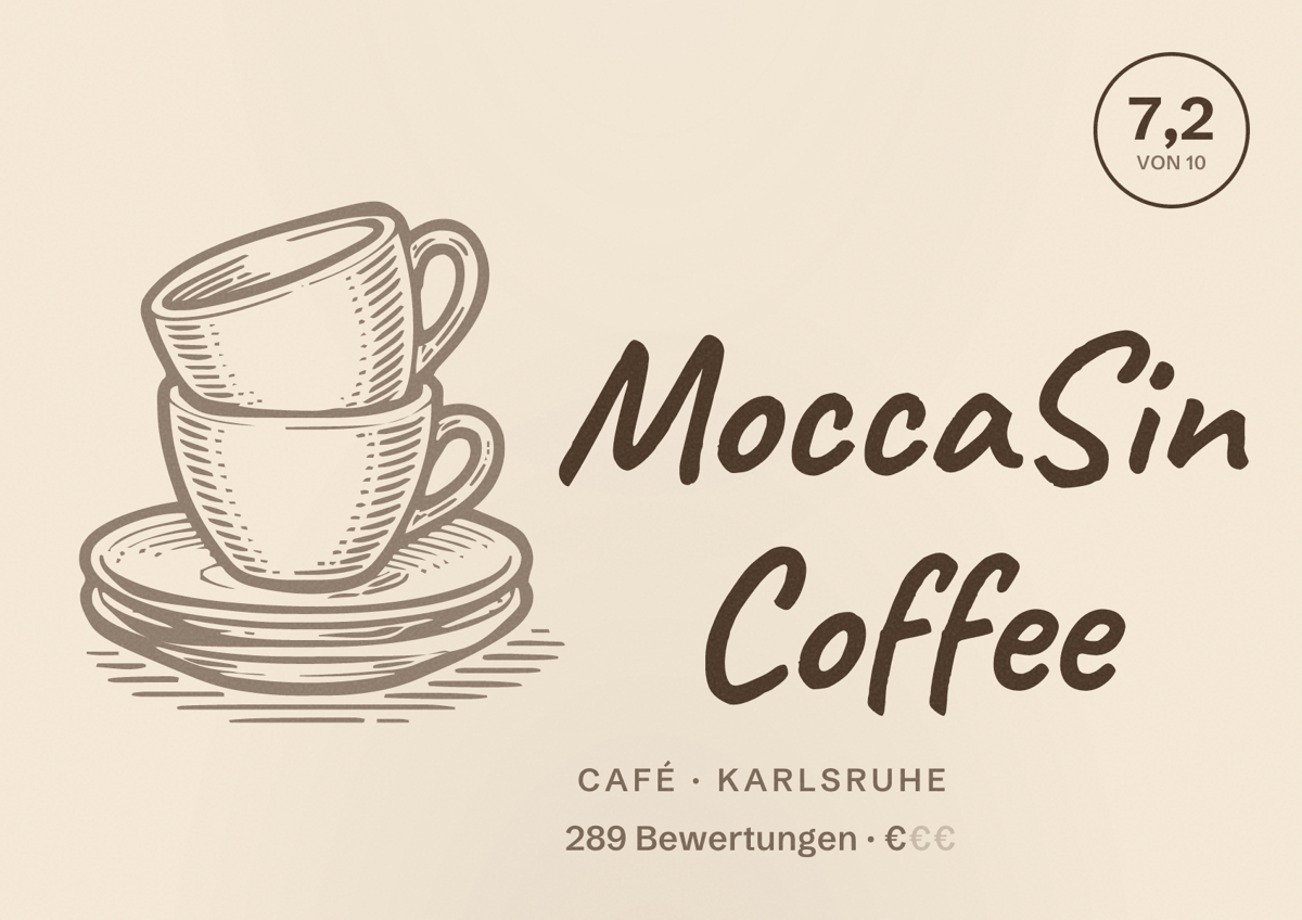Illustriertes Poster von MoccaSin Coffee, Café in Karlsruhe: Bewertung 7,2 von 10 aus 289 Bewertungen, Preisniveau €