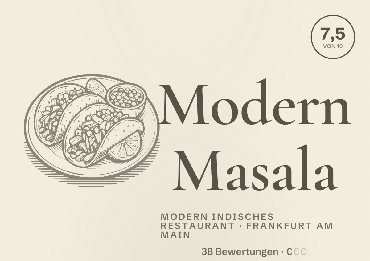 Illustriertes Poster von Modern Masala, Modern indisches Restaurant in Frankfurt am Main: Bewertung 7,5 von 10 aus 38 Bewertungen, Preisniveau €