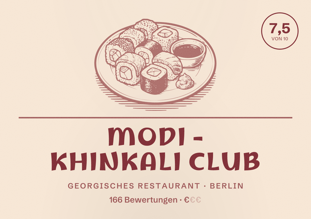 Illustriertes Poster von Modi - Khinkali Club, Georgisches Restaurant in Berlin: Bewertung 7,5 von 10 aus 166 Bewertungen, Preisniveau €