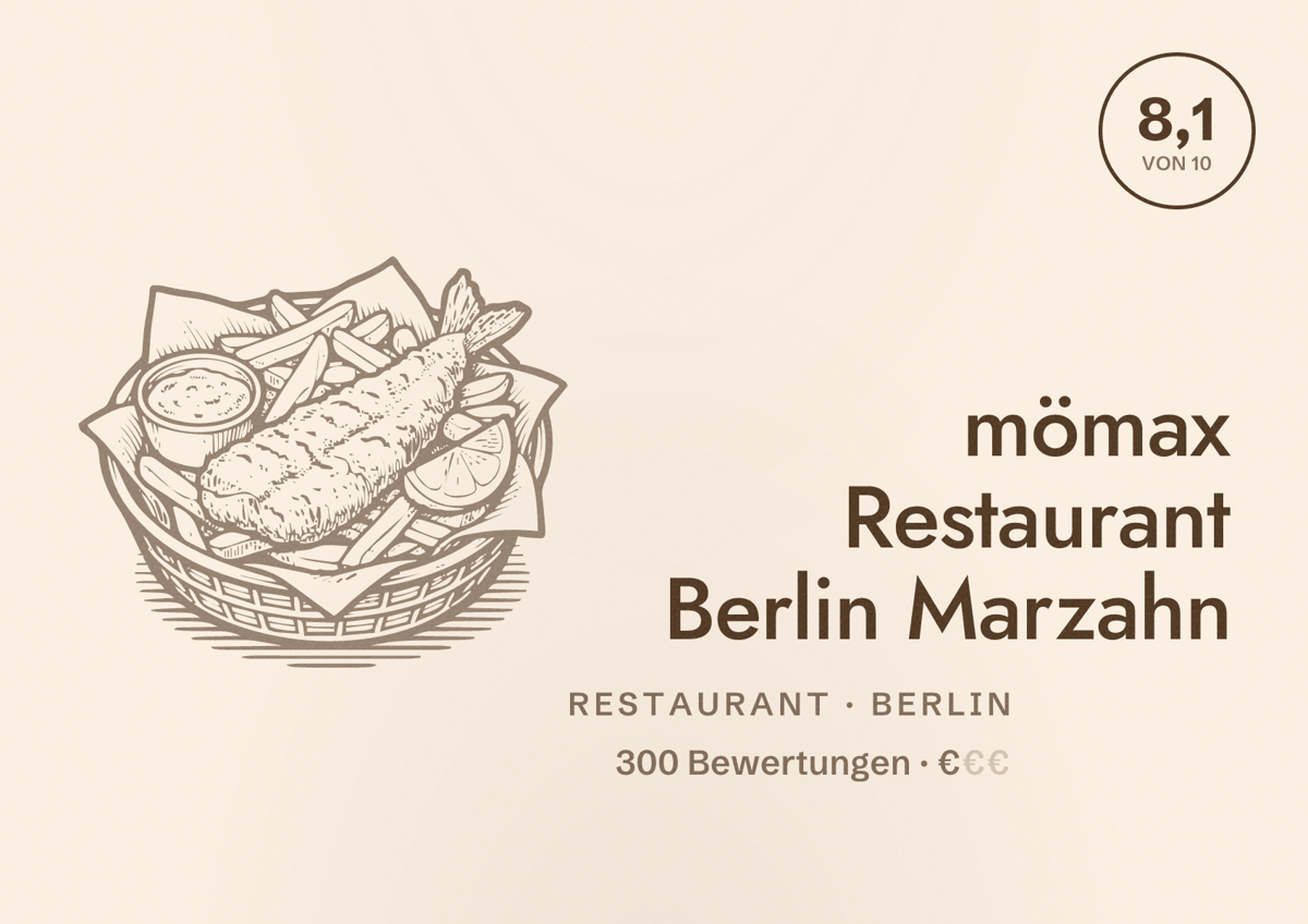 Illustriertes Poster von mömax Restaurant Berlin Marzahn, Restaurant in Berlin: Bewertung 8,1 von 10 aus 300 Bewertungen, Preisniveau €