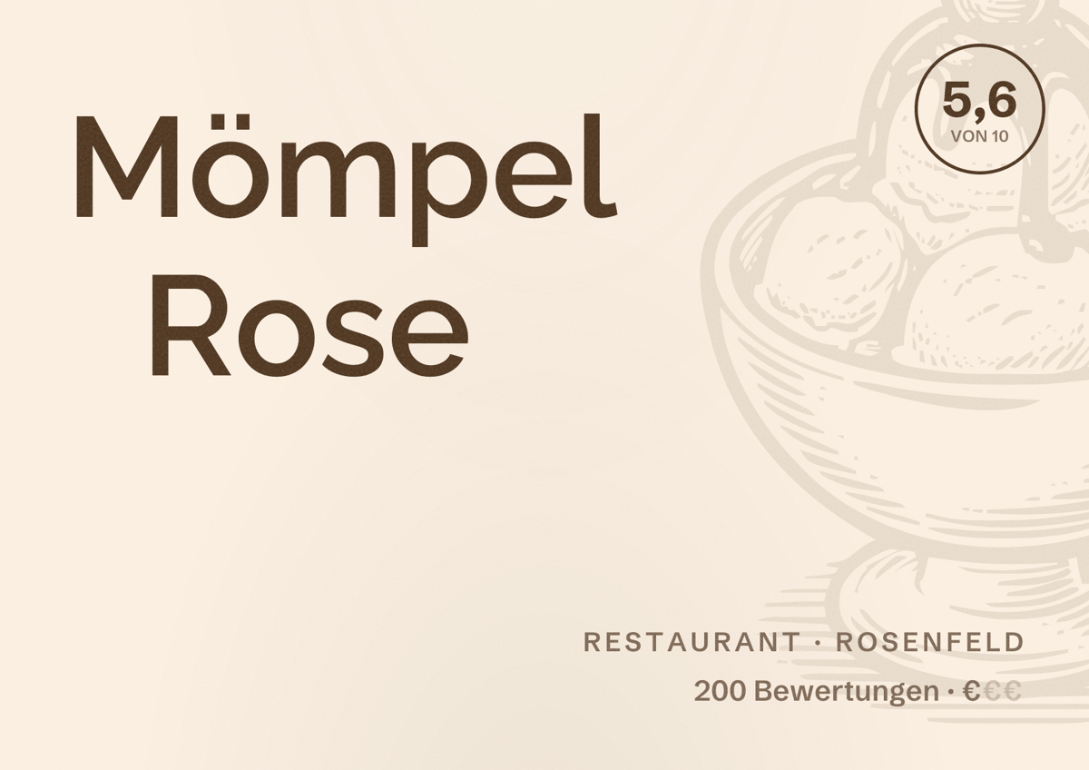 Illustriertes Poster von Mömpel Rose, Restaurant in Rosenfeld: Bewertung 5,6 von 10 aus 200 Bewertungen, Preisniveau €