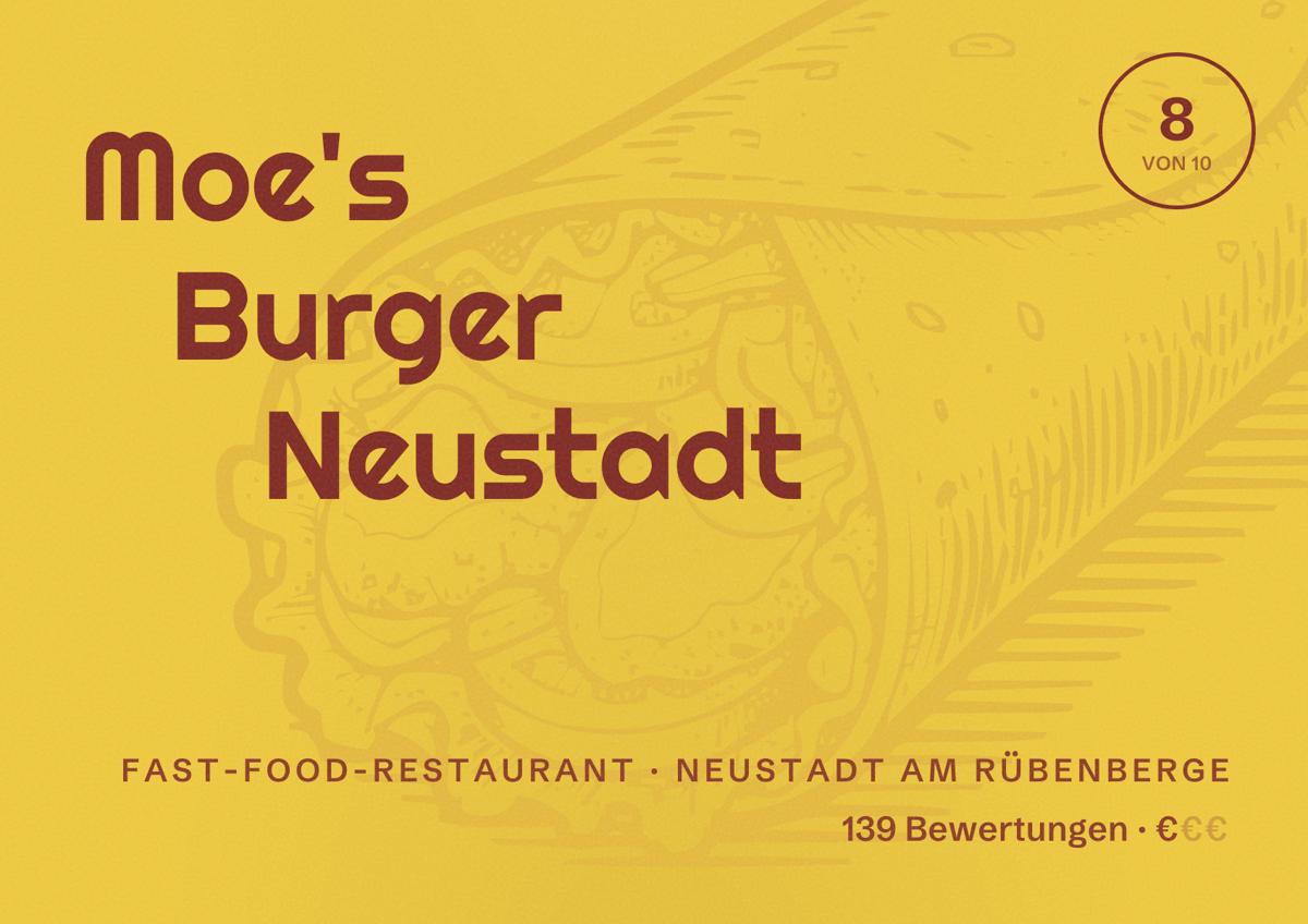 Illustriertes Poster von Moe's Burger Neustadt, Fast-Food-Restaurant in Neustadt am Rübenberge: Bewertung 8 von 10 aus 139 Bewertungen, Preisniveau €