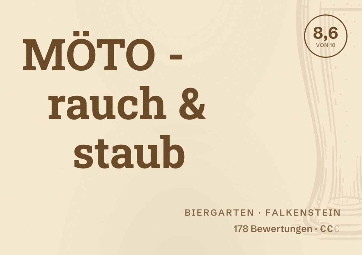 Illustriertes Poster von MÖTO - rauch & staub, Biergarten in Falkenstein: Bewertung 8,6 von 10 aus 178 Bewertungen, Preisniveau €€