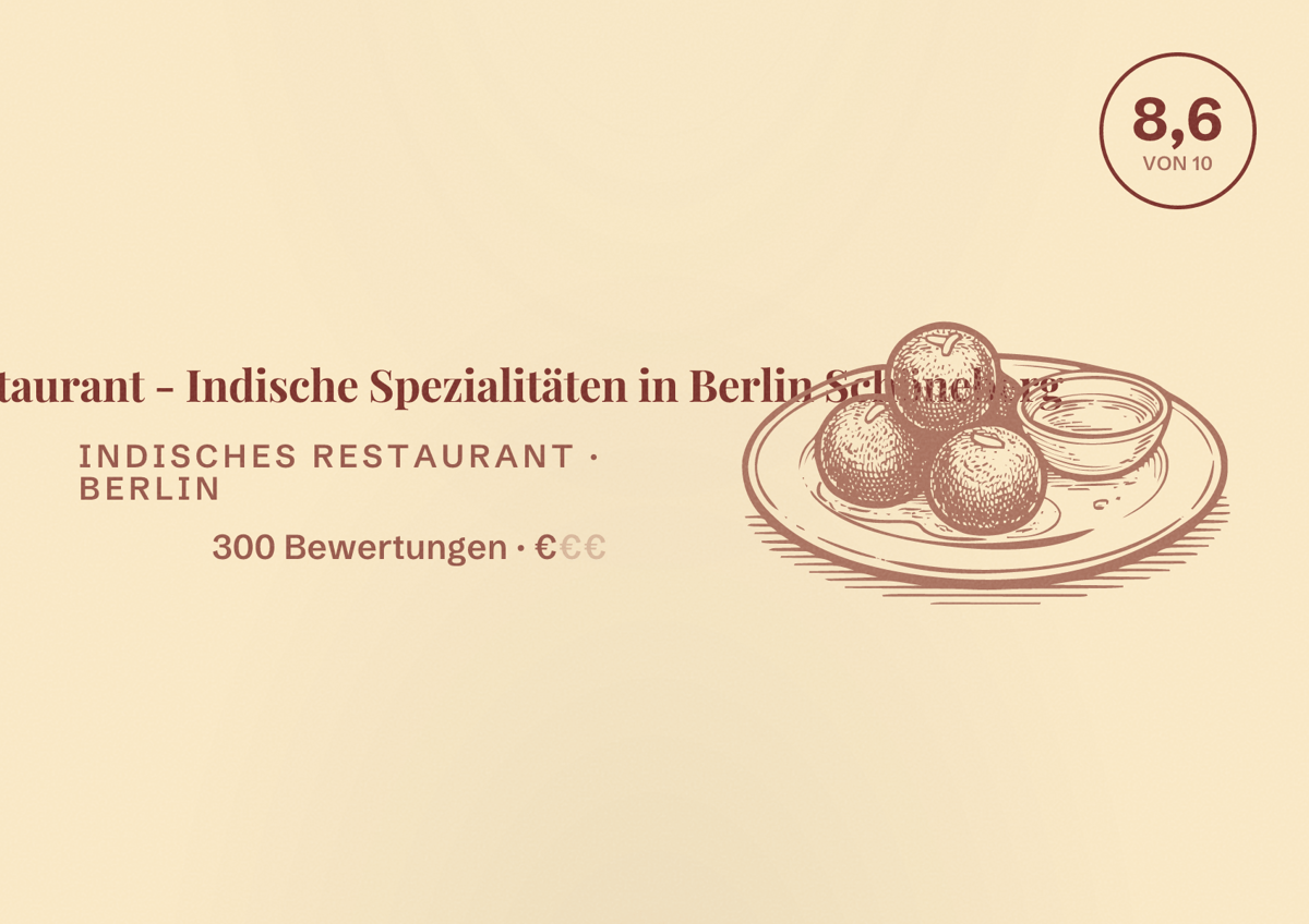 Illustriertes Poster von Moghul Restaurant - Indische Spezialitäten in Berlin Schöneberg, Indisches Restaurant in Berlin: Bewertung 8,6 von 10 aus 300 Bewertungen, Preisniveau €