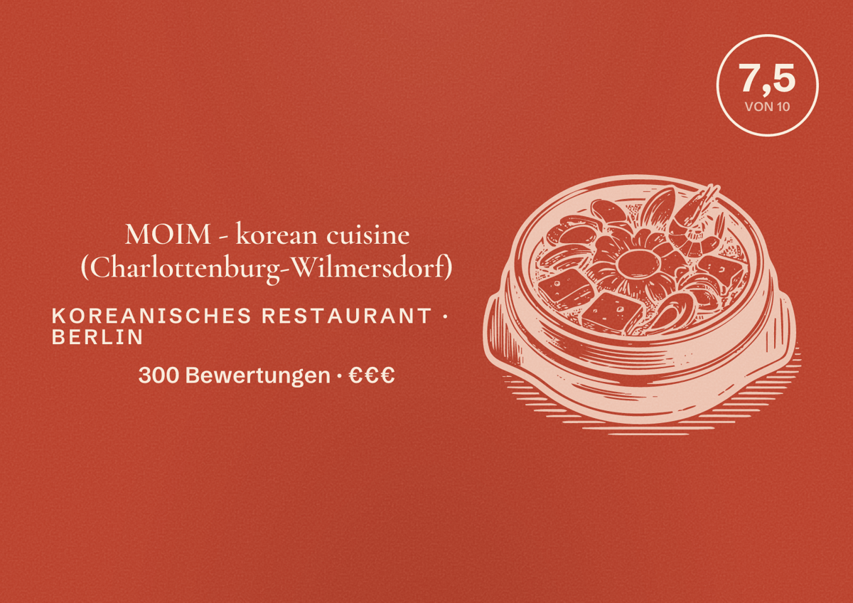 Illustriertes Poster von MOIM - korean cuisine (Charlottenburg-Wilmersdorf), Koreanisches Restaurant in Berlin: Bewertung 7,5 von 10 aus 300 Bewertungen, Preisniveau €€€