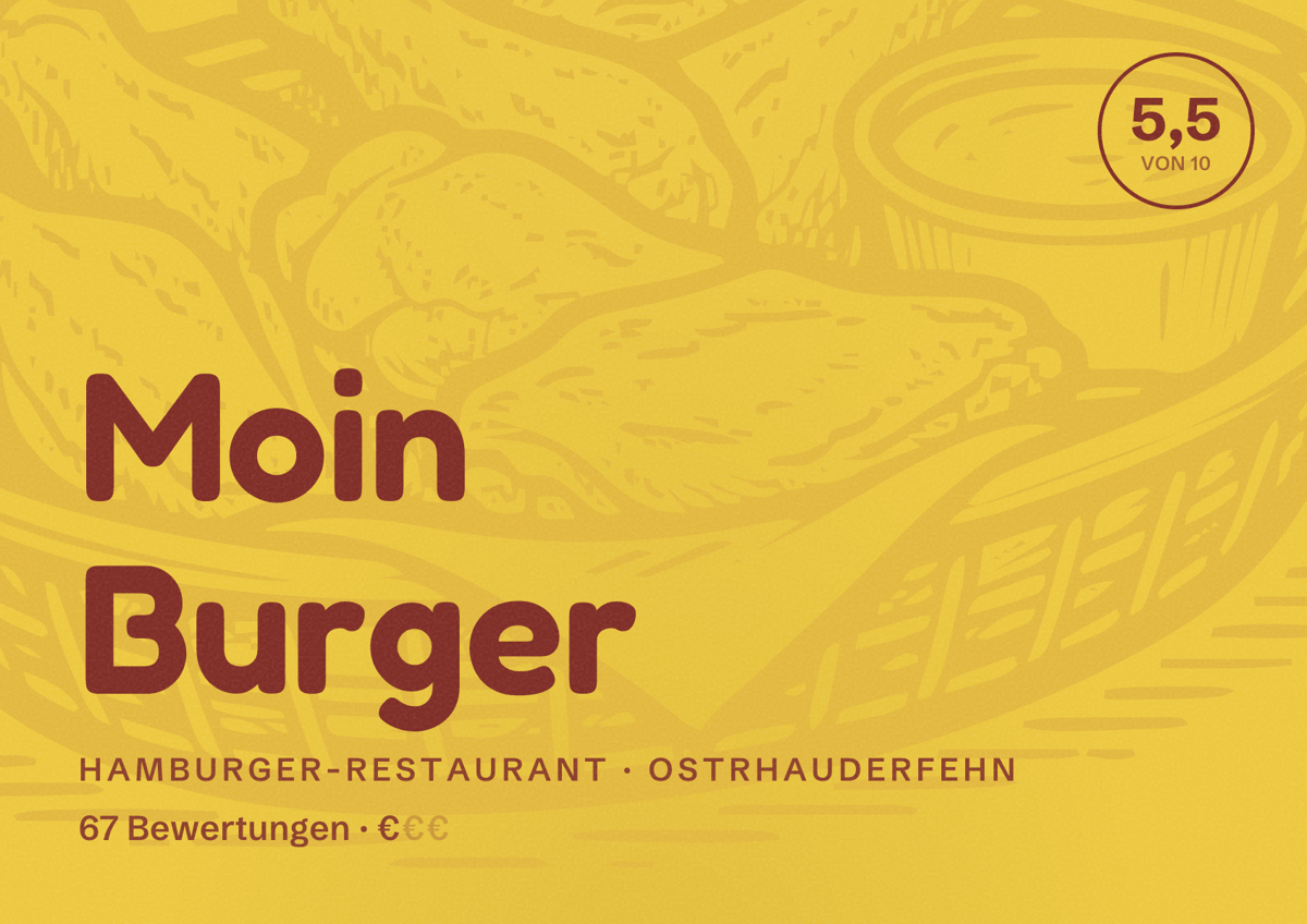 Illustriertes Poster von Moin Burger, Hamburger-Restaurant in Ostrhauderfehn: Bewertung 5,5 von 10 aus 67 Bewertungen, Preisniveau €