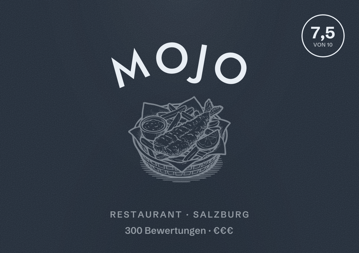 Illustriertes Poster von MOJO, Restaurant in Salzburg: Bewertung 7,5 von 10 aus 300 Bewertungen, Preisniveau €€€