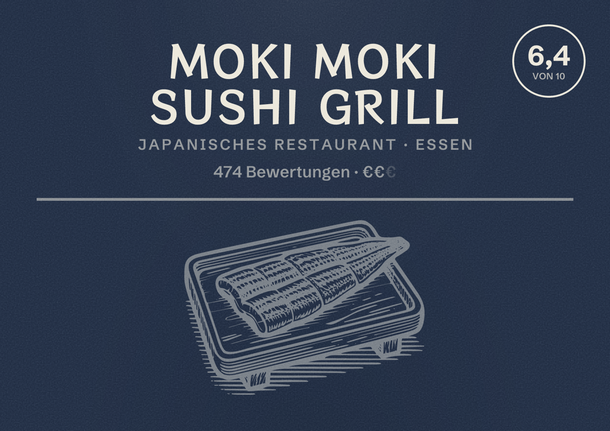 Illustriertes Poster von Moki Moki Sushi Grill, Japanisches Restaurant in Essen: Bewertung 6,4 von 10 aus 474 Bewertungen, Preisniveau €€
