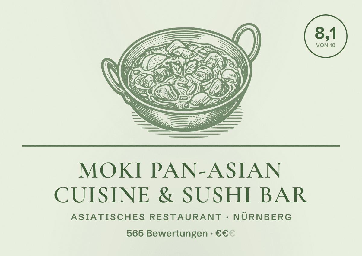 Illustriertes Poster von Moki Pan-Asian cuisine & sushi bar, Asiatisches Restaurant in Nürnberg: Bewertung 8,1 von 10 aus 565 Bewertungen, Preisniveau €€
