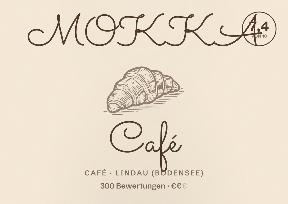 Illustriertes Poster von MOKKA Café, Café in Lindau (Bodensee): Bewertung 7,4 von 10 aus 300 Bewertungen, Preisniveau €€