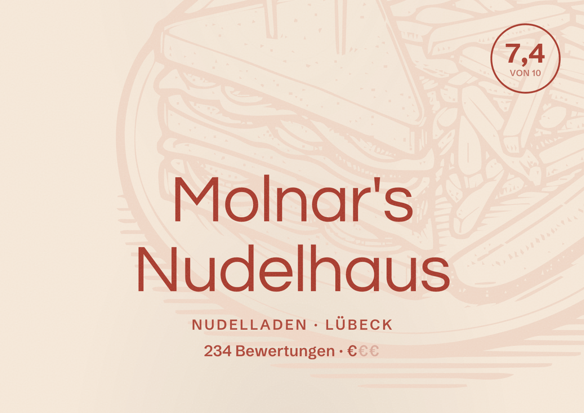 Illustriertes Poster von Molnar's Nudelhaus, Nudelladen in Lübeck: Bewertung 7,4 von 10 aus 234 Bewertungen, Preisniveau €