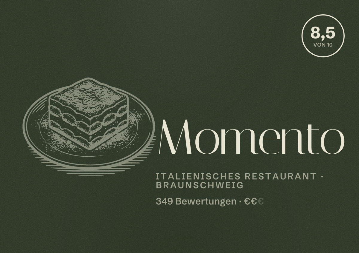 Illustriertes Poster von Momento, Italienisches Restaurant in Braunschweig: Bewertung 8,5 von 10 aus 349 Bewertungen, Preisniveau €€