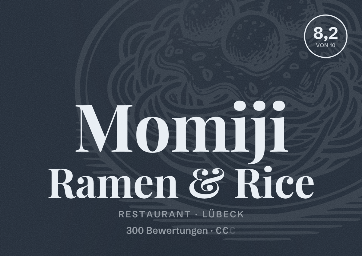 Illustriertes Poster von Momiji Ramen & Rice, Restaurant in Lübeck: Bewertung 8,2 von 10 aus 300 Bewertungen, Preisniveau €€