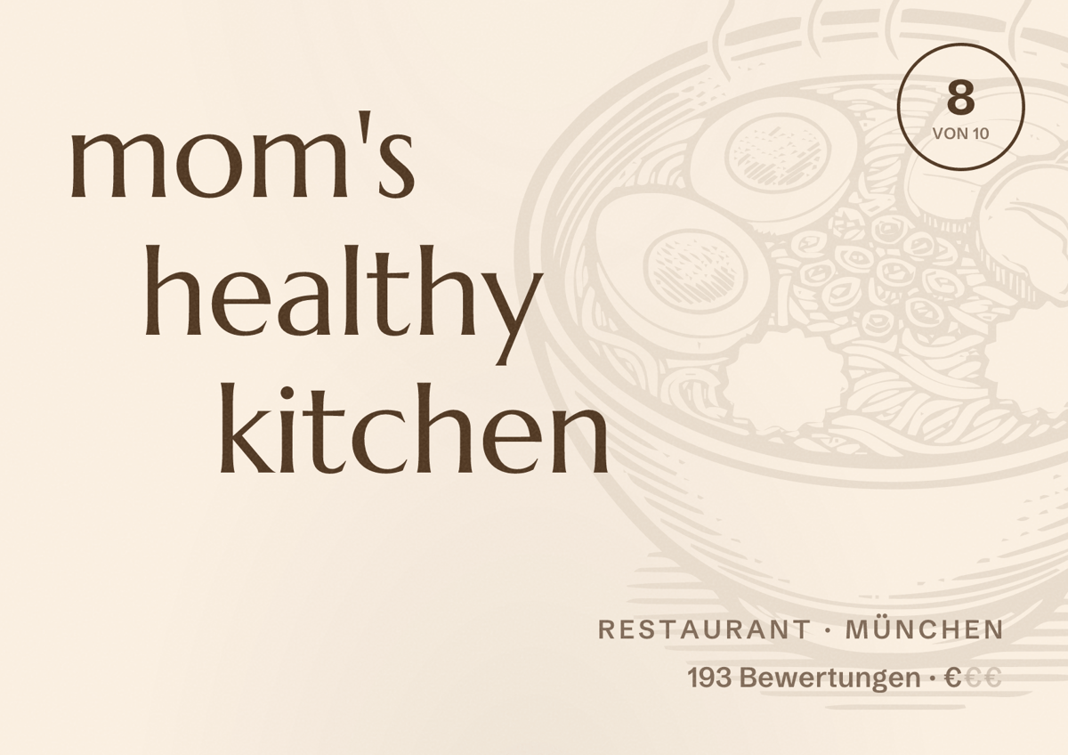 Illustriertes Poster von mom's healthy kitchen, Restaurant in München: Bewertung 8,0 von 10 aus 193 Bewertungen, Preisniveau €
