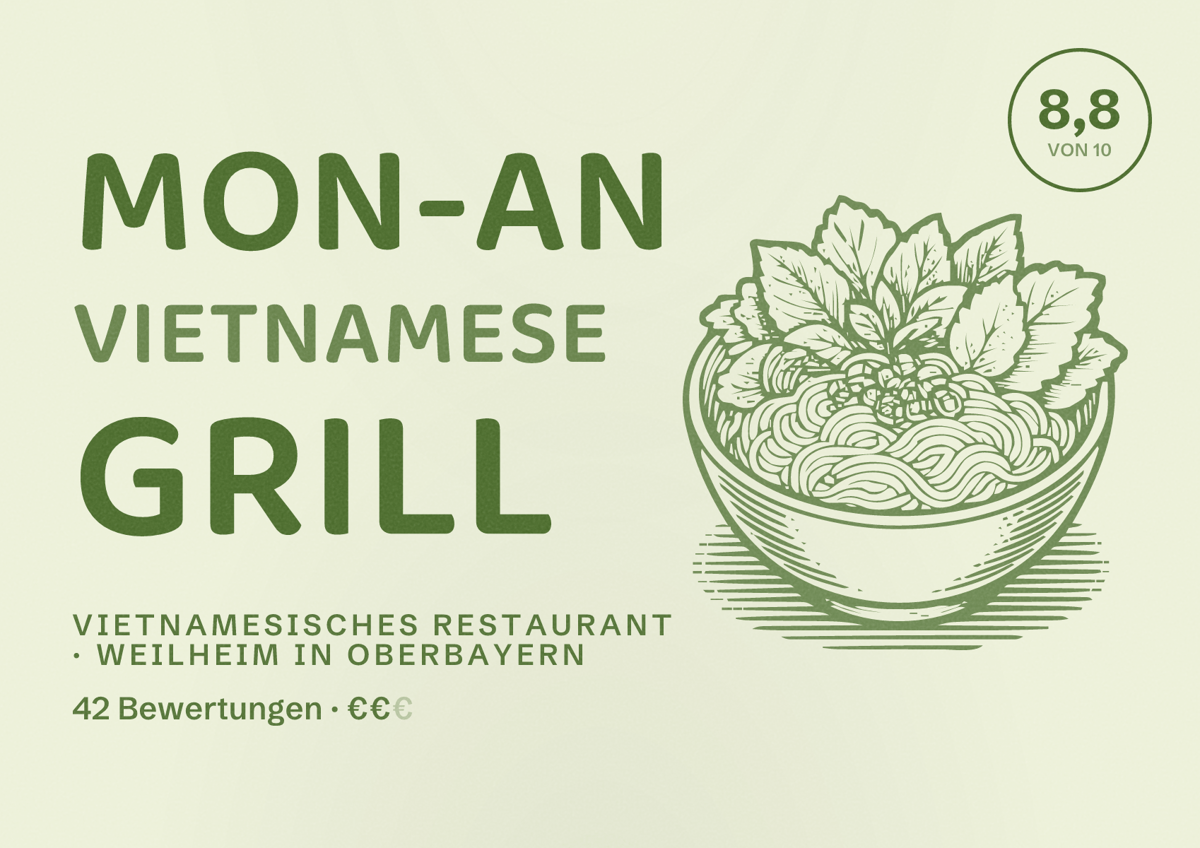 Illustriertes Poster von mon-an vietnamese grill, Vietnamesisches Restaurant in Weilheim in Oberbayern: Bewertung 8,8 von 10 aus 42 Bewertungen, Preisniveau €€