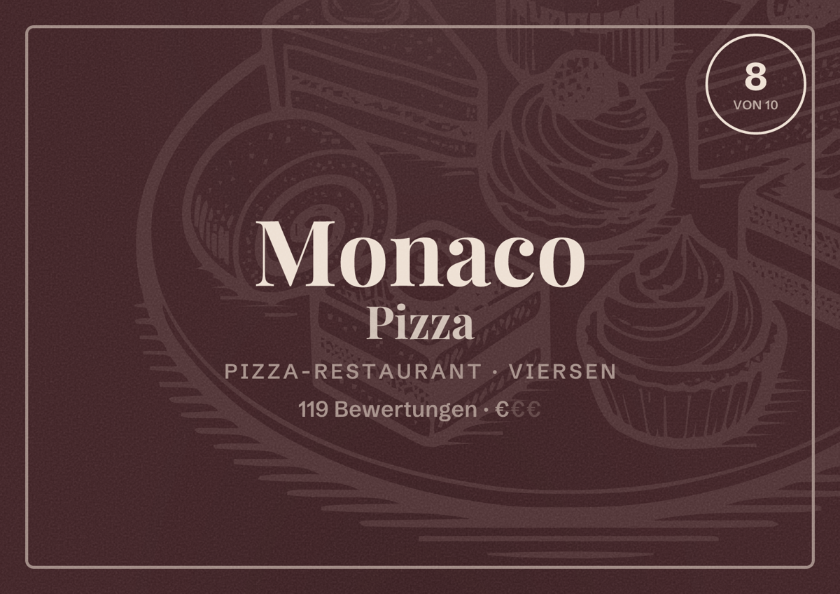Illustriertes Poster von Monaco Pizza, Pizza-Restaurant in Viersen: Bewertung 8 von 10 aus 119 Bewertungen, Preisniveau €