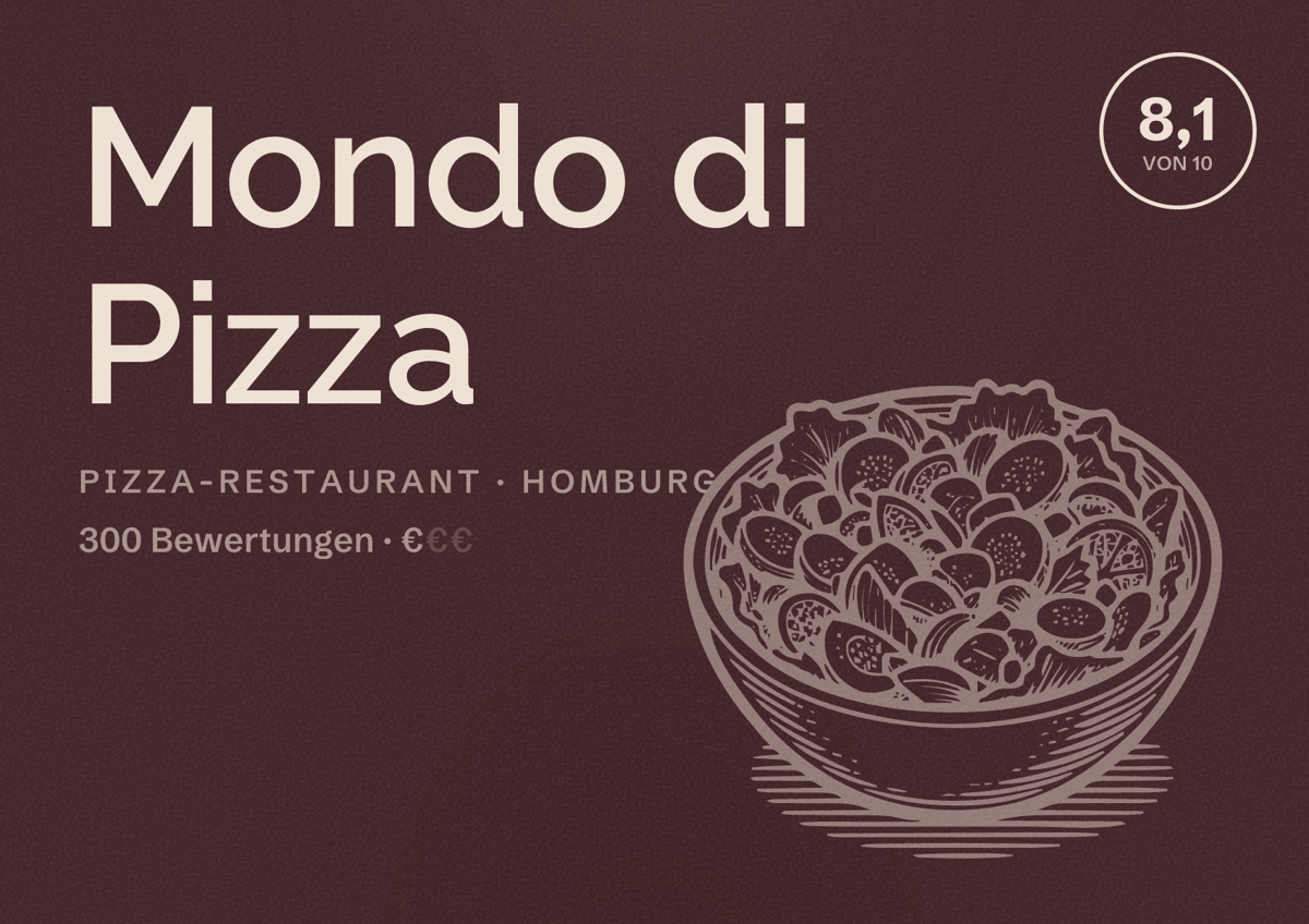 Illustriertes Poster von Mondo di Pizza, Pizza-Restaurant in Homburg: Bewertung 8,1 von 10 aus 300 Bewertungen, Preisniveau €