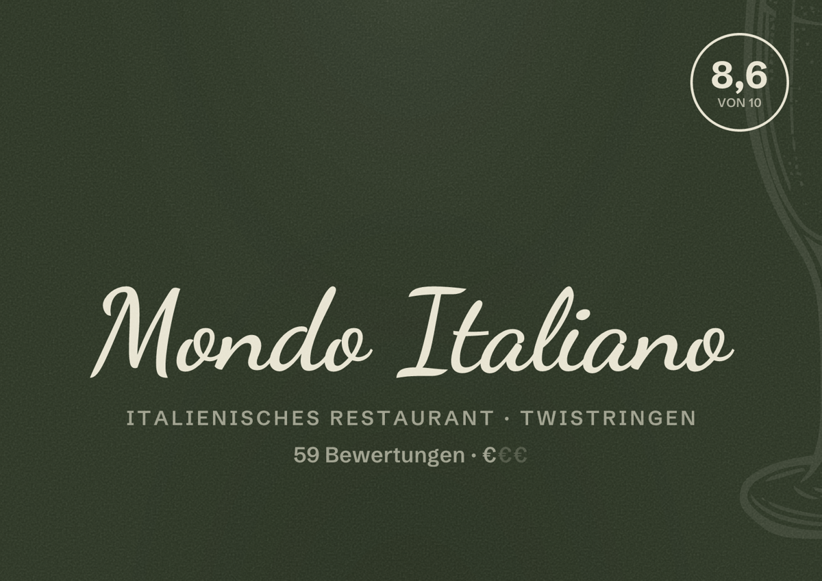 Illustriertes Poster von Mondo Italiano, Italienisches Restaurant in Twistringen: Bewertung 8,6 von 10 aus 59 Bewertungen, Preisniveau €