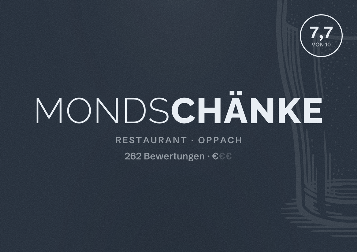 Illustriertes Poster von Mondschänke, Restaurant in Oppach: Bewertung 7,7 von 10 aus 262 Bewertungen, Preisniveau €