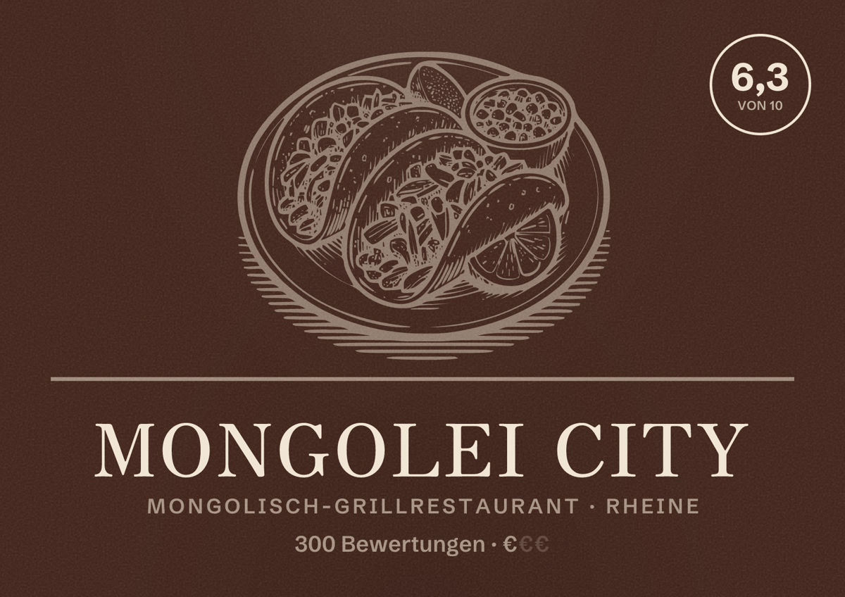 Illustriertes Poster von Mongolei City, Mongolisch-Grillrestaurant in Rheine: Bewertung 6,3 von 10 aus 300 Bewertungen, Preisniveau €