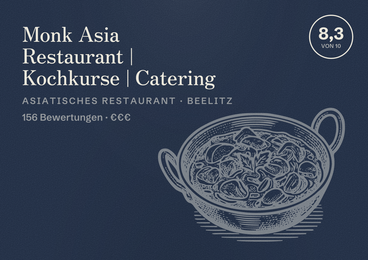 Illustriertes Poster von Monk Asia Restaurant | Kochkurse | Catering, Asiatisches Restaurant in Beelitz: Bewertung 8,3 von 10 aus 156 Bewertungen, Preisniveau €€€