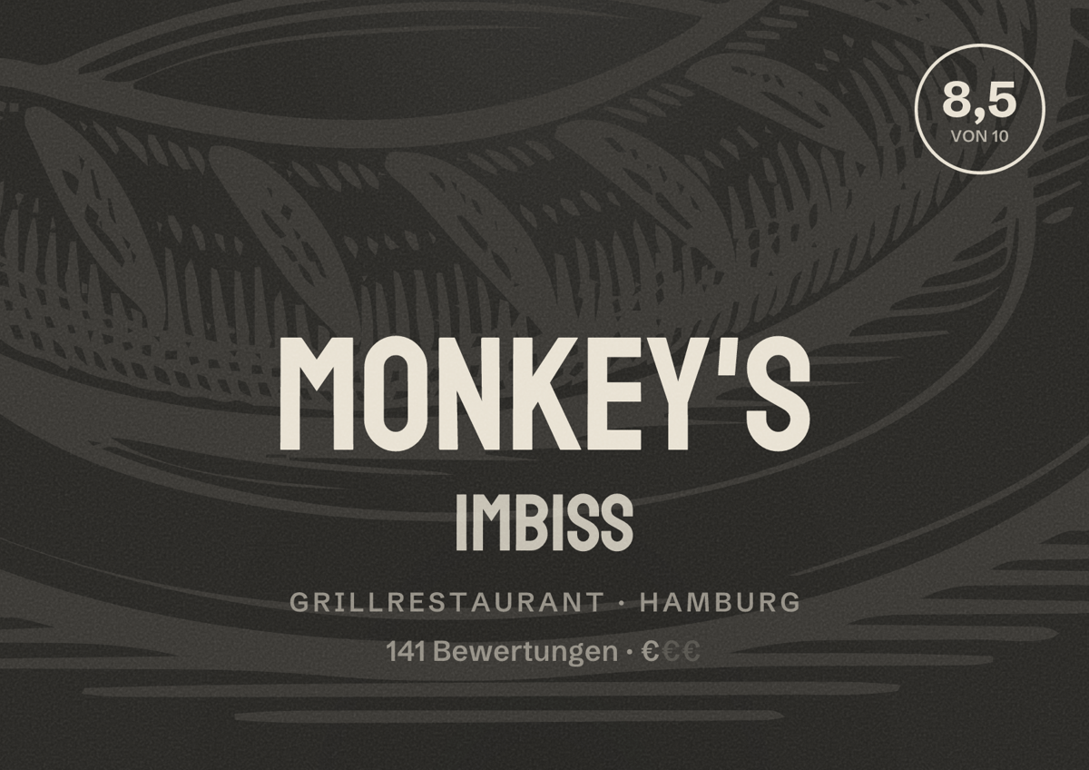 Illustriertes Poster von Monkey's Imbiss, Grillrestaurant in Hamburg: Bewertung 8,5 von 10 aus 141 Bewertungen, Preisniveau €