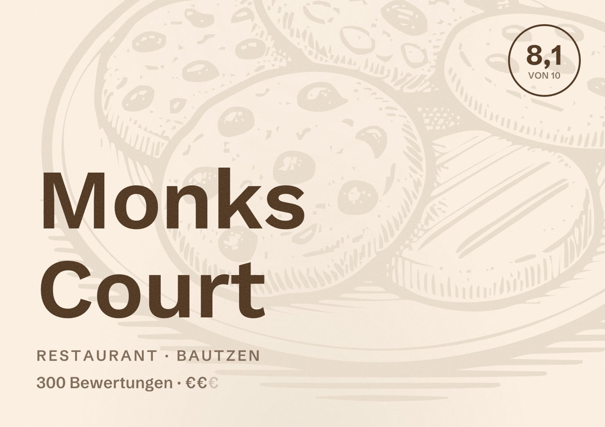 Illustriertes Poster von Monks Court, Restaurant in Bautzen: Bewertung 8,1 von 10 aus 300 Bewertungen, Preisniveau €€