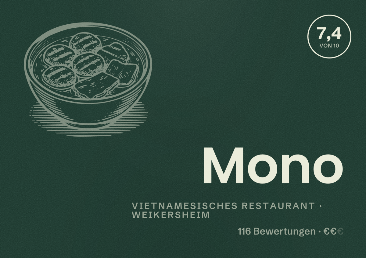 Illustriertes Poster von Mono, Vietnamesisches Restaurant in Weikersheim: Bewertung 7,4 von 10 aus 116 Bewertungen, Preisniveau €€