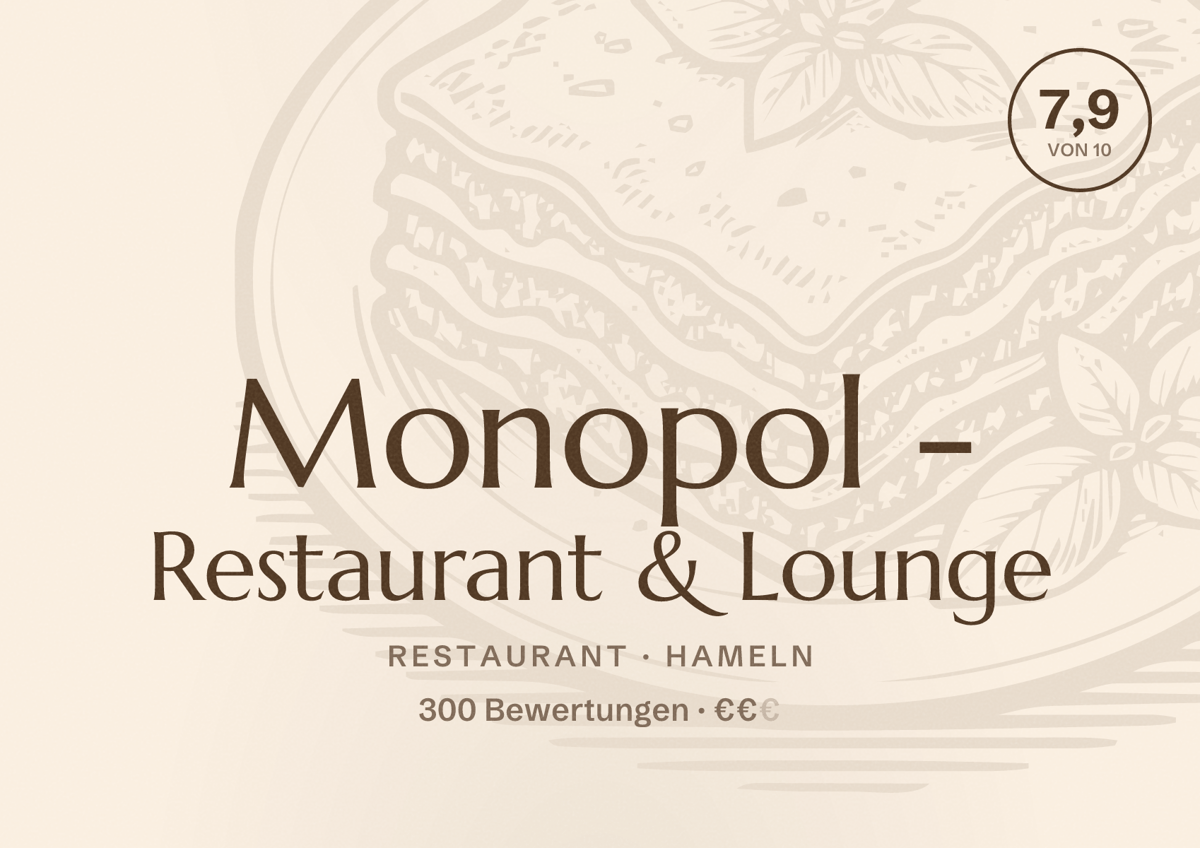 Illustriertes Poster von Monopol - Restaurant & Lounge, Restaurant in Hameln: Bewertung 7,9 von 10 aus 300 Bewertungen, Preisniveau €€