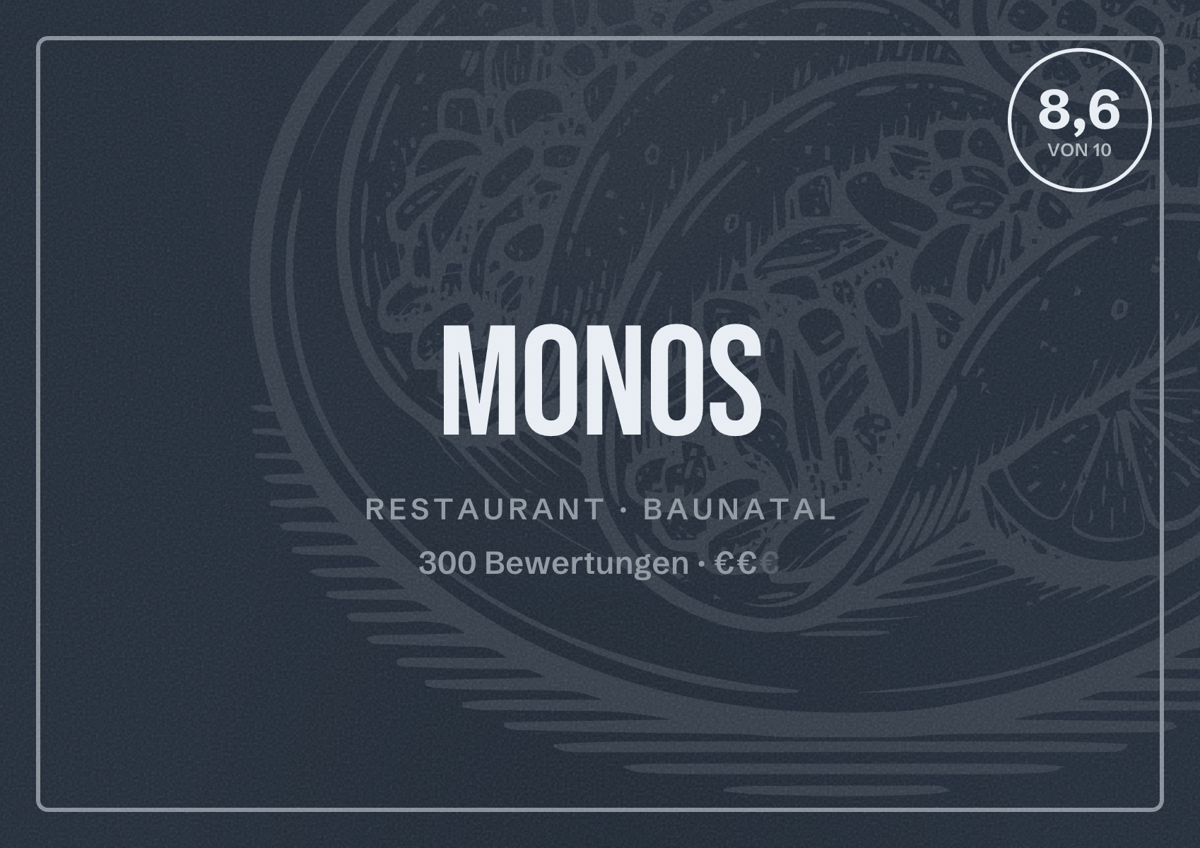 Illustriertes Poster von MONOS, Restaurant in Baunatal: Bewertung 8,6 von 10 aus 300 Bewertungen, Preisniveau €€
