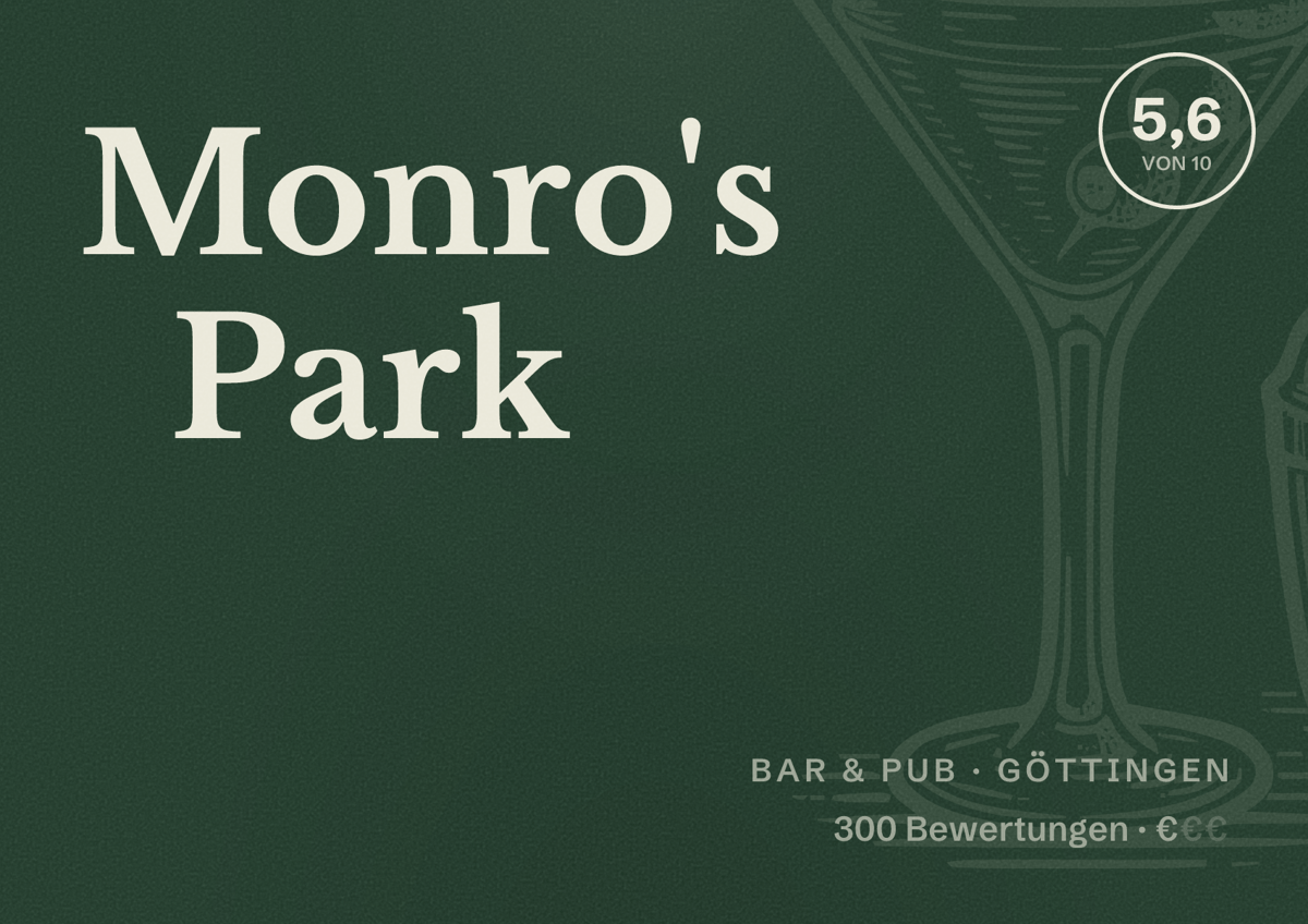 Illustriertes Poster von Monro's Park, Bar & Pub in Göttingen: Bewertung 5,6 von 10 aus 300 Bewertungen, Preisniveau €