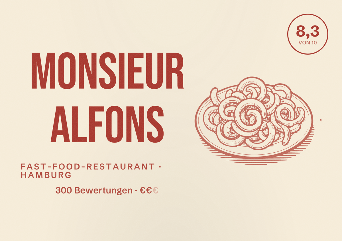 Illustriertes Poster von Monsieur Alfons, Fast-Food-Restaurant in Hamburg: Bewertung 8,3 von 10 aus 300 Bewertungen, Preisniveau €€