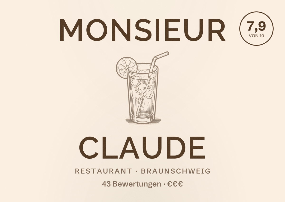 Illustriertes Poster von Monsieur Claude, Restaurant in Braunschweig: Bewertung 7,9 von 10 aus 43 Bewertungen, Preisniveau €€€