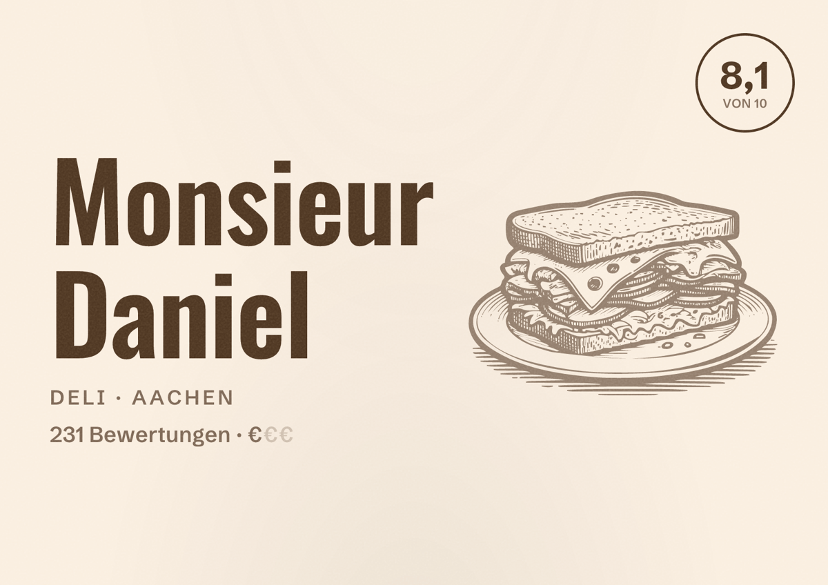 Illustriertes Poster von Monsieur Daniel, Deli in Aachen: Bewertung 8,1 von 10 aus 231 Bewertungen, Preisniveau €