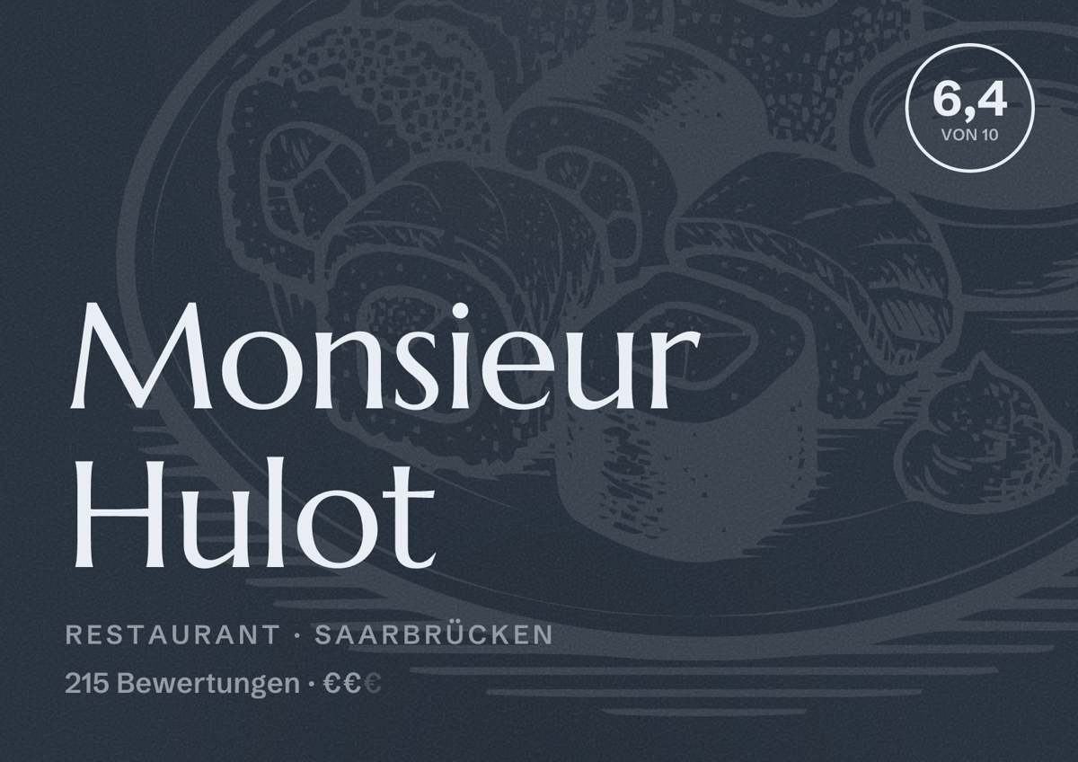 Illustriertes Poster von Monsieur Hulot, Restaurant in Saarbrücken: Bewertung 6,4 von 10 aus 215 Bewertungen, Preisniveau €€