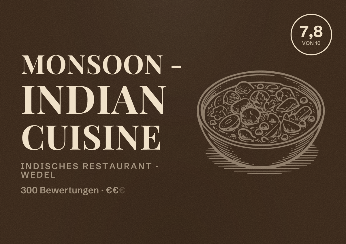 Illustriertes Poster von Monsoon - Indian Cuisine, Indisches Restaurant in Wedel: Bewertung 7,8 von 10 aus 300 Bewertungen, Preisniveau €€