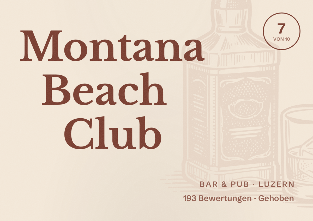 Illustriertes Poster von Montana Beach Club, Bar & Pub in Luzern: Bewertung 7 von 10 aus 193 Bewertungen, Preisniveau Gehoben