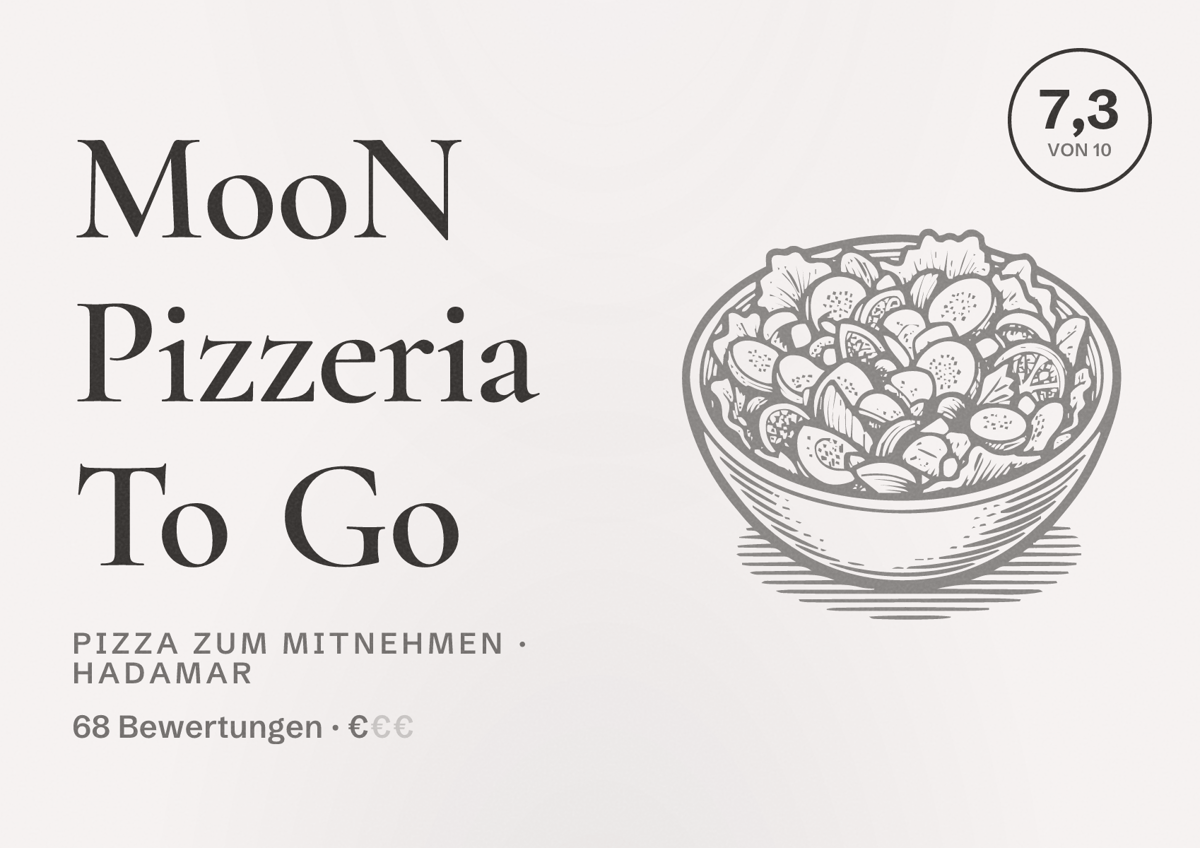 Illustriertes Poster von MooN Pizzeria To Go, Pizza zum Mitnehmen in Hadamar: Bewertung 7,3 von 10 aus 68 Bewertungen, Preisniveau €
