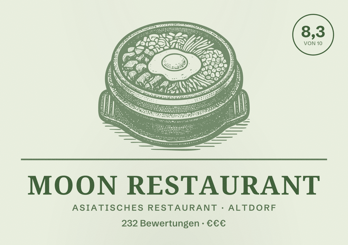 Illustriertes Poster von Moon Restaurant, Asiatisches Restaurant in Altdorf: Bewertung 8,3 von 10 aus 232 Bewertungen, Preisniveau €€€