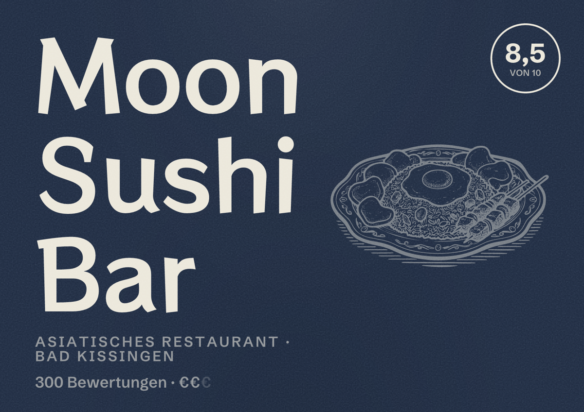 Illustriertes Poster von Moon Sushi Bar, Asiatisches Restaurant in Bad Kissingen: Bewertung 8,5 von 10 aus 300 Bewertungen, Preisniveau €€