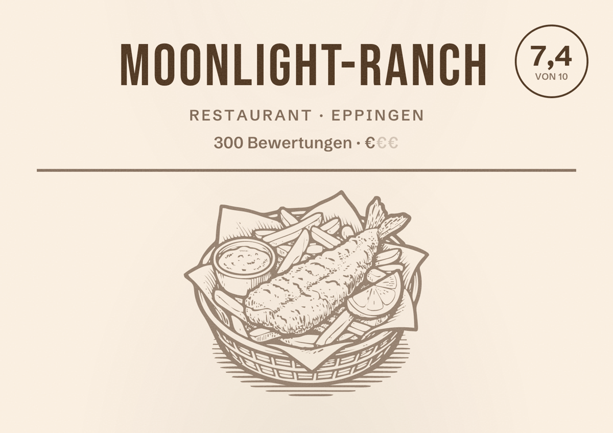 Illustriertes Poster von Moonlight-Ranch, Restaurant in Eppingen: Bewertung 7,4 von 10 aus 300 Bewertungen, Preisniveau €