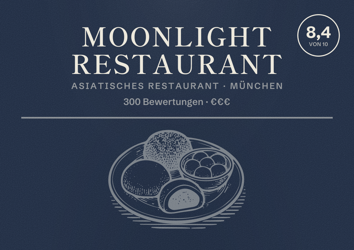 Illustriertes Poster von Moonlight Restaurant, Asiatisches Restaurant in München: Bewertung 8,4 von 10 aus 300 Bewertungen, Preisniveau €€€