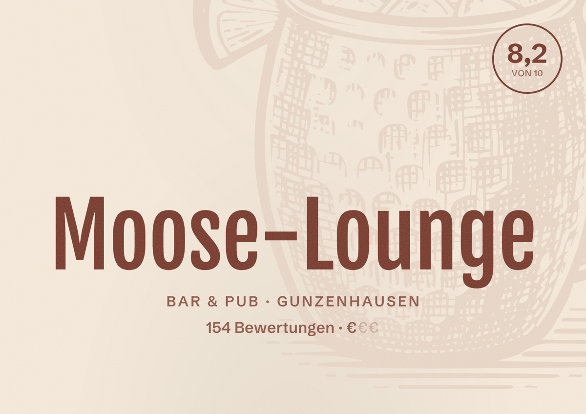 Illustriertes Poster von Moose-Lounge, Bar & Pub in Gunzenhausen: Bewertung 8,2 von 10 aus 154 Bewertungen, Preisniveau €