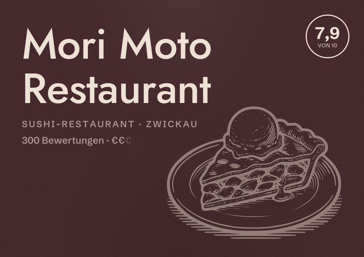 Illustriertes Poster von Mori Moto Restaurant, Sushi-Restaurant in Zwickau: Bewertung 7,9 von 10 aus 300 Bewertungen, Preisniveau €€