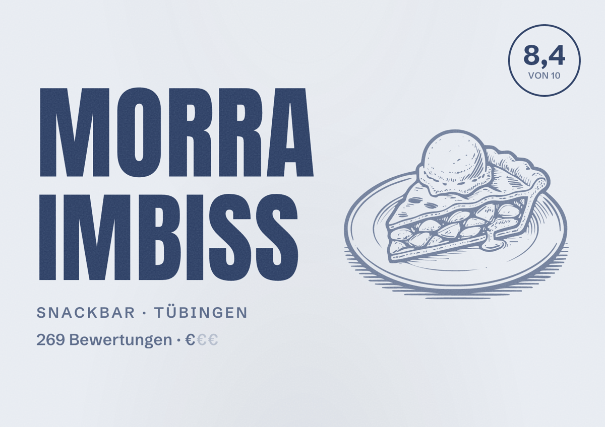 Illustriertes Poster von Morra Imbiss, Snackbar in Tübingen: Bewertung 8,4 von 10 aus 269 Bewertungen, Preisniveau €