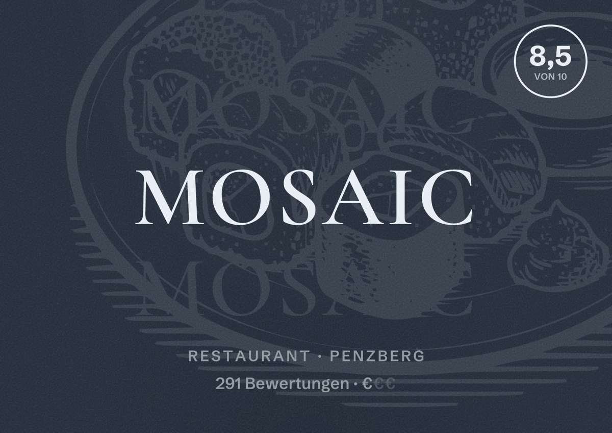 Illustriertes Poster von Mosaic, Restaurant in Penzberg: Bewertung 8,5 von 10 aus 291 Bewertungen, Preisniveau €