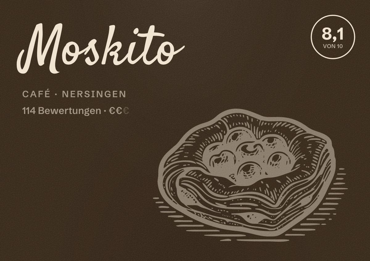 Illustriertes Poster von Moskito, Café in Nersingen: Bewertung 8,1 von 10 aus 114 Bewertungen, Preisniveau €€